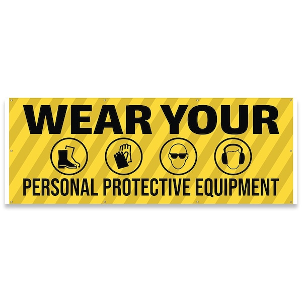 Wear Your Personal Protective Equipment Banner Concession Stand Food Truck Single Sided